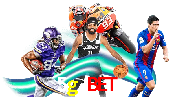 5g bet
