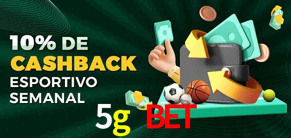 10% de bônus de cashback na 5g bet